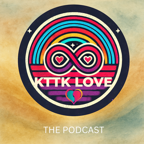 KTTK Love: The Podcast artwork